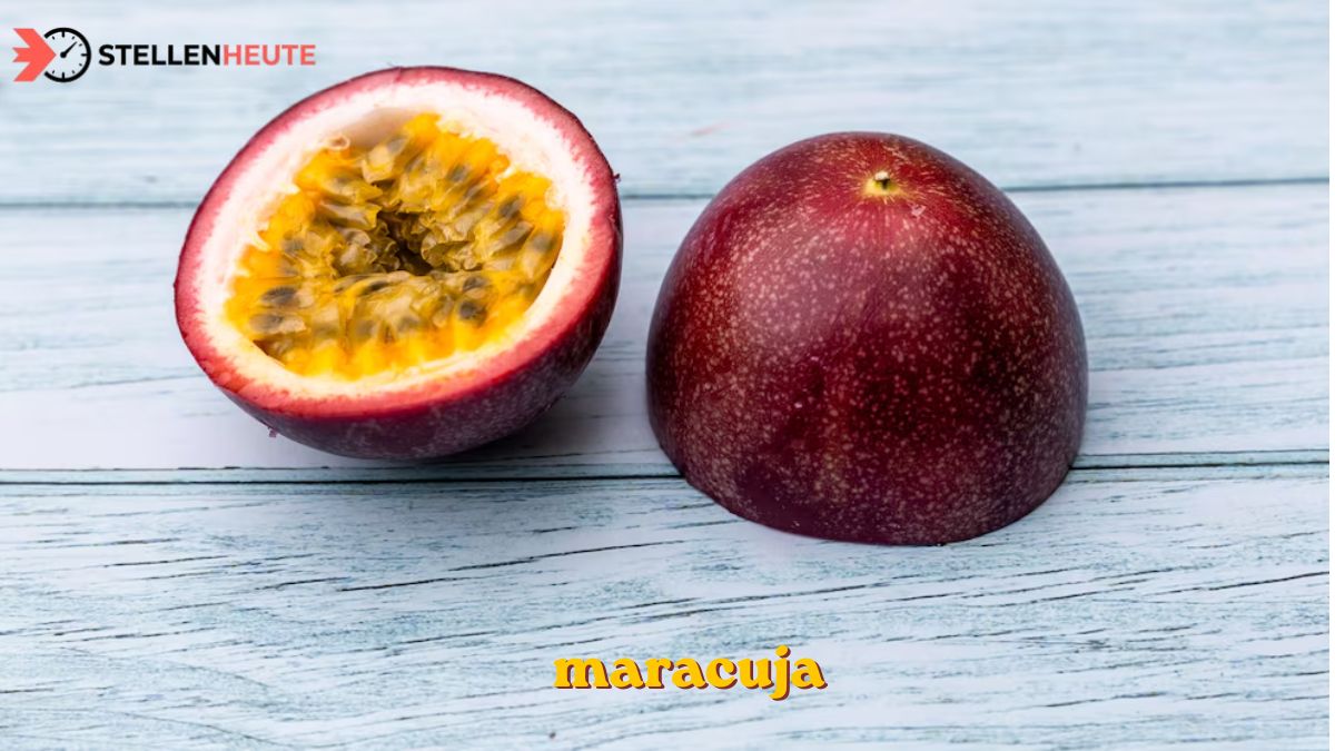 Maracuja: Exotische Frucht, Pflanze und Genusswelt