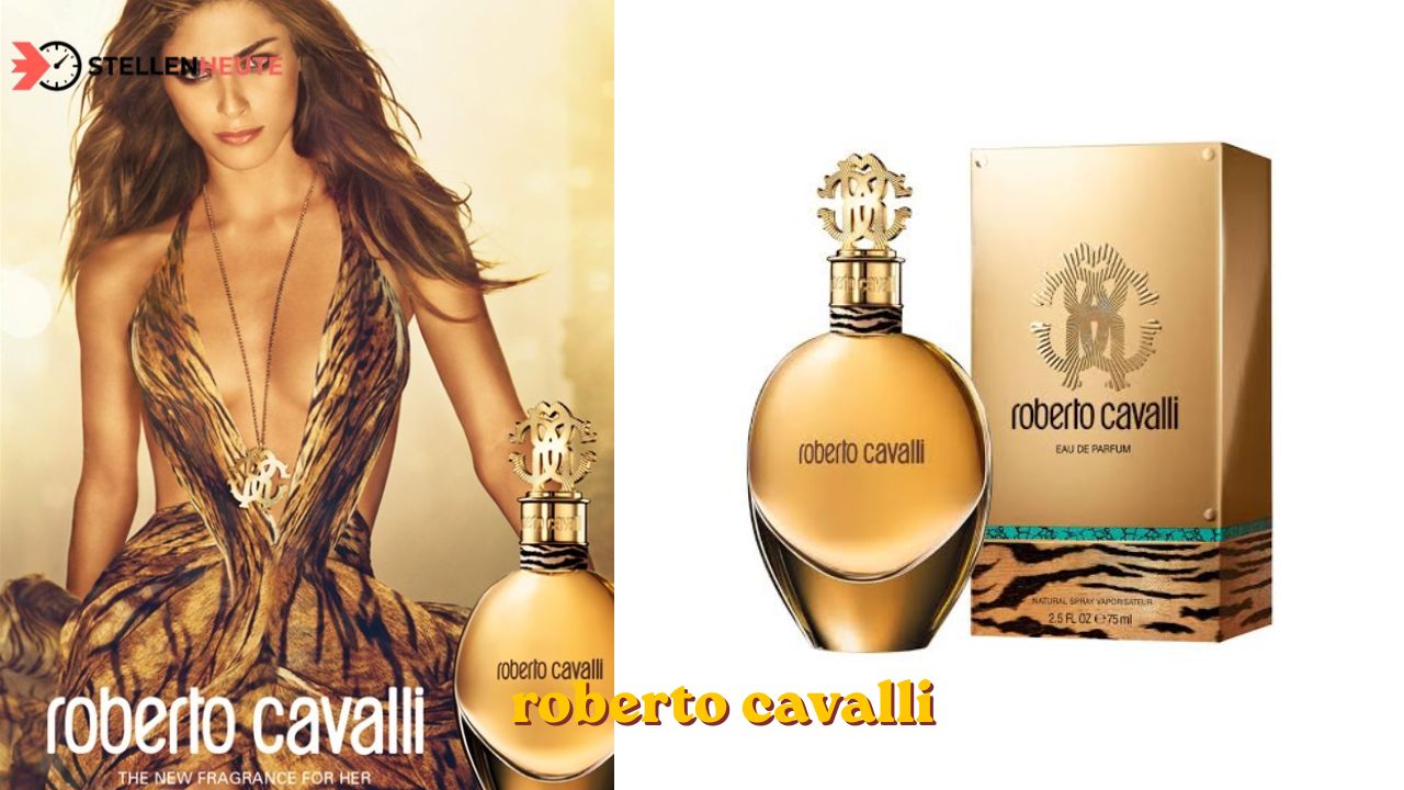Roberto Cavalli Parfum: Luxus, Duftkunst und die schönsten Klassiker