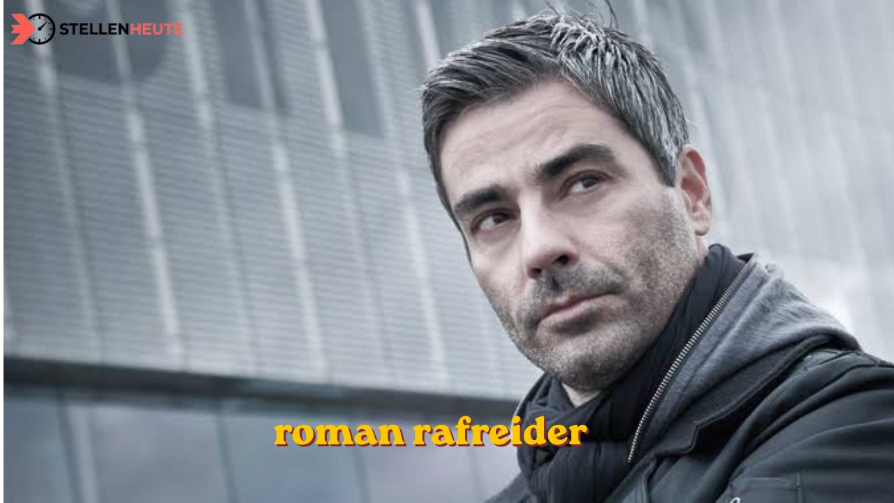 Roman Rafreider roman rafreider